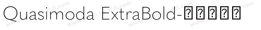 Quasimoda ExtraBold字体转换